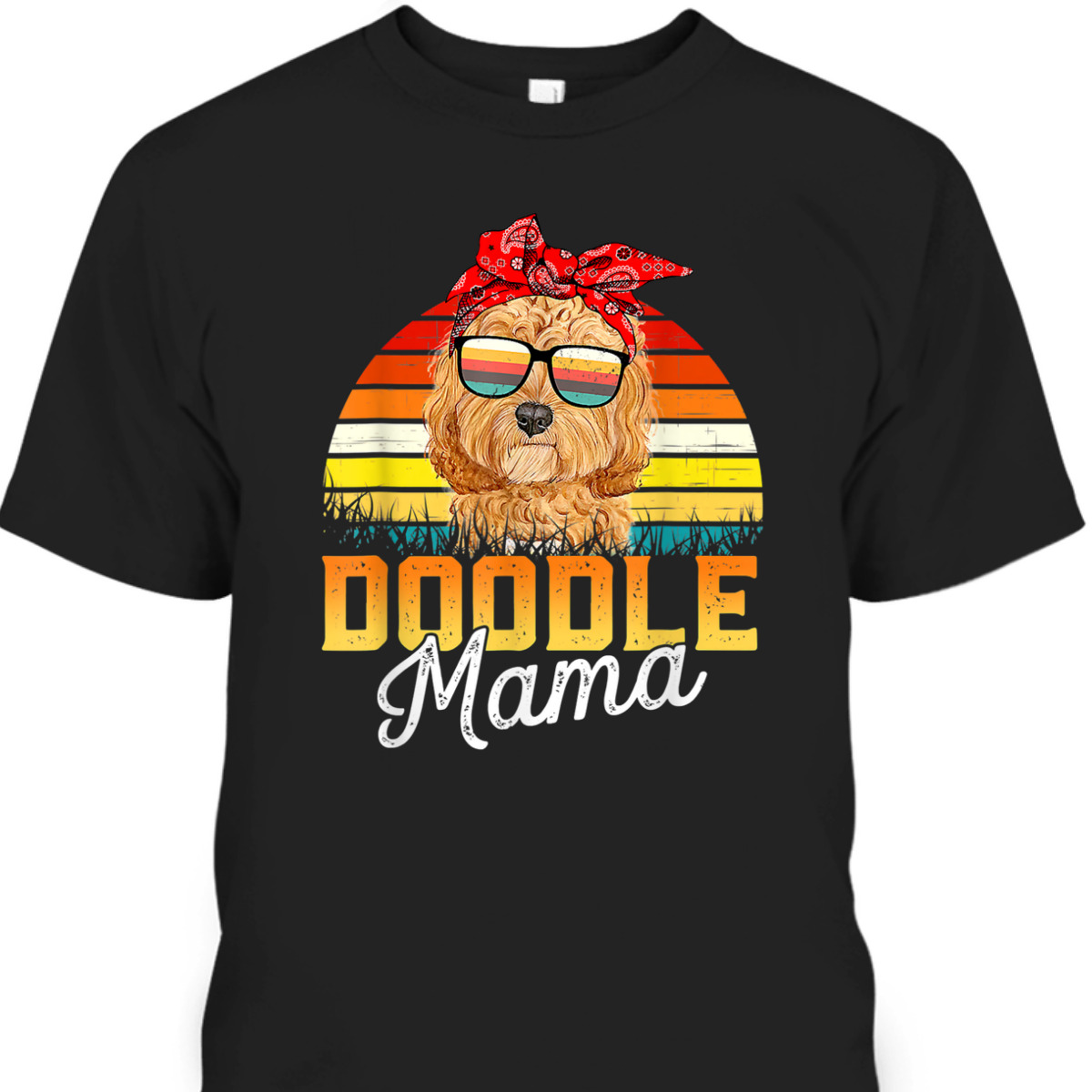 Mother's Day T-Shirt Cool Doodle Mama Gift For Dog Lovers