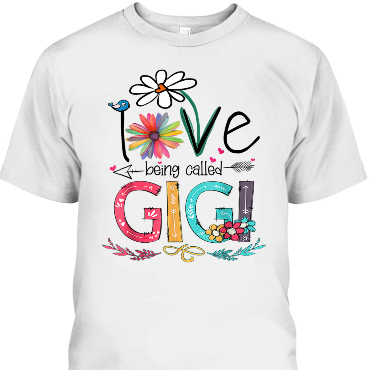 Mother's Day T-Shirt I Love Being Called Gigi Sunflower