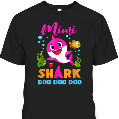 Mother's Day T-Shirt Mimi Shark Doo Doo Doo Funny Gift For Mom