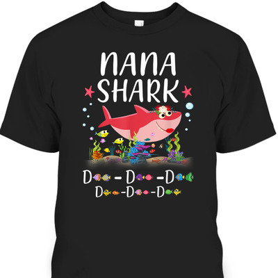 Funny Mother's Day T-Shirt Nana Shark Gift For Mom & Grandma