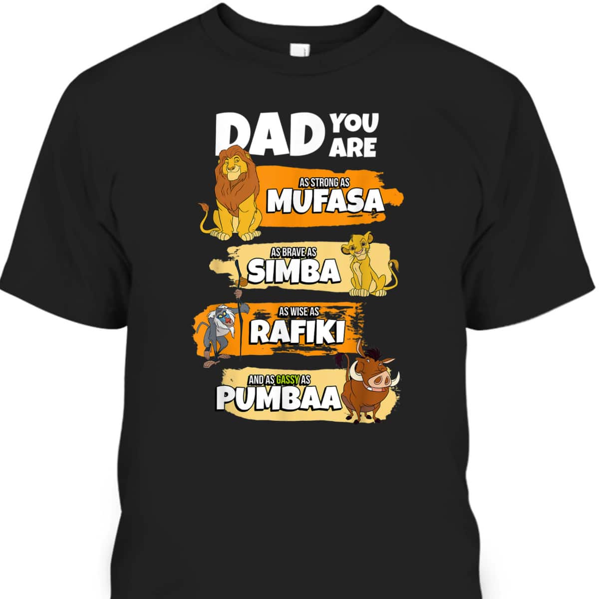 Father's Day T-Shirt Disney The Lion King Dad You Are Mufasa Simba Rafiki Pumbaa