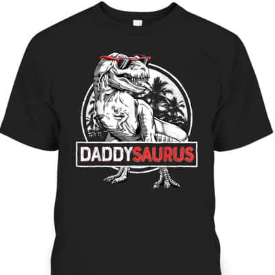 Daddy Saurus Father's Day T-Shirt Gift For Dinosaur Lovers