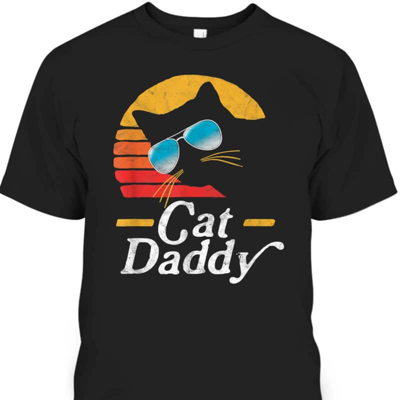 Vintage Father's Day T-Shirt Cat Daddy Gift For Cat Lovers