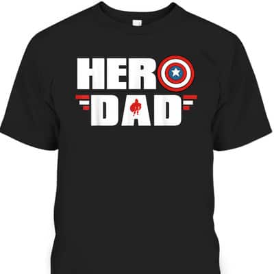 Father's Day T-Shirt Captain America Shield Hero Dad Gift For Marvel Fans