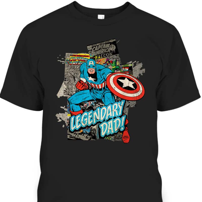 Marvel Captain America Legendary Dad Father's Day T-Shirt