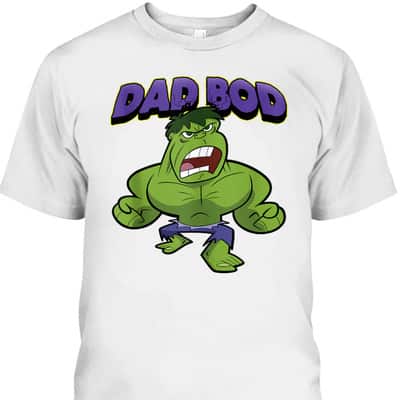 Father’s Day T-Shirt Hulk Dad Bod Gift For Marvel Fans