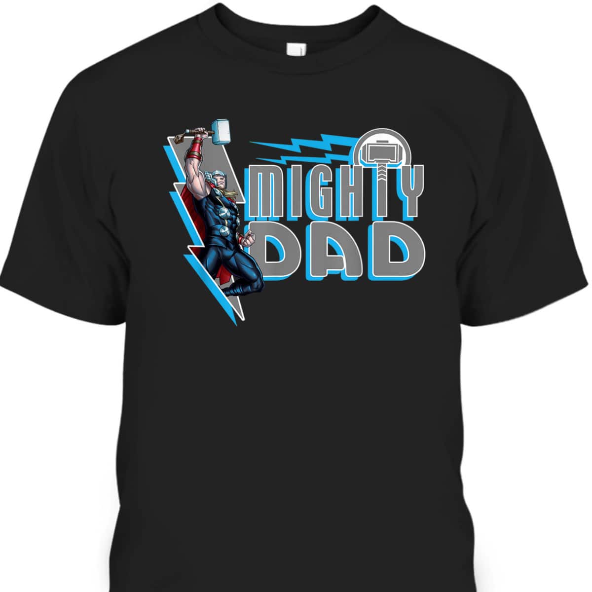 Father’s Day T-Shirt Thor Mighty Dad Gift For Marvel Fans