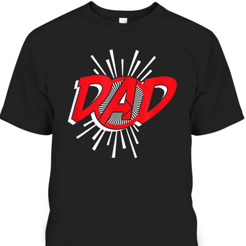 Father’s Day T-Shirt The Avengers Dad Gift For Marvel Fans Father’s Day T-Shirt The Avengers Dad Gift For Marvel Fans
