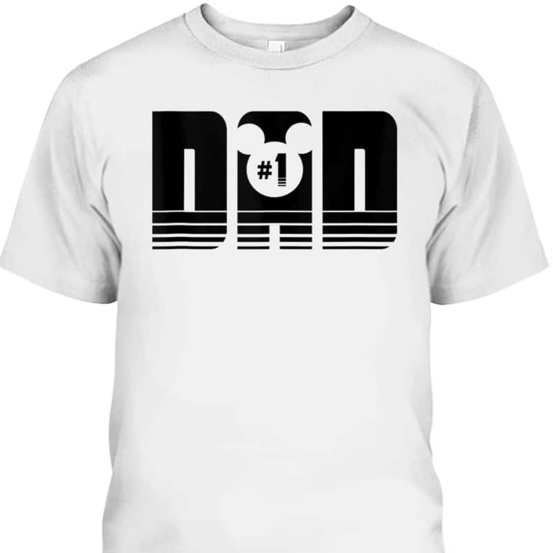 Mickey Mouse Father's Day T-Shirt Dad Gift For Disney Lovers Mickey Mouse Father's Day T-Shirt Dad Gift For Disney Lovers
