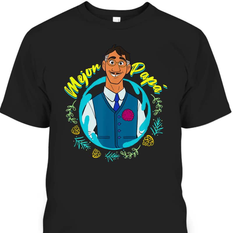 Father's Day T-Shirt Agustín Madrigal Mejor Papa Gift For Disney Lovers