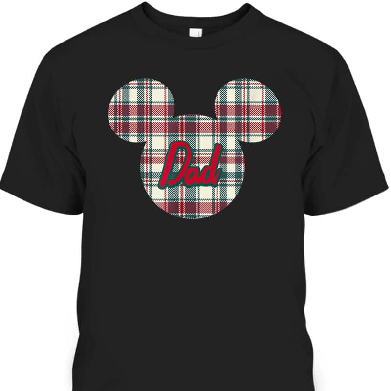 Mickey Mouse Father's Day T-Shirt Gift For Disney Lovers