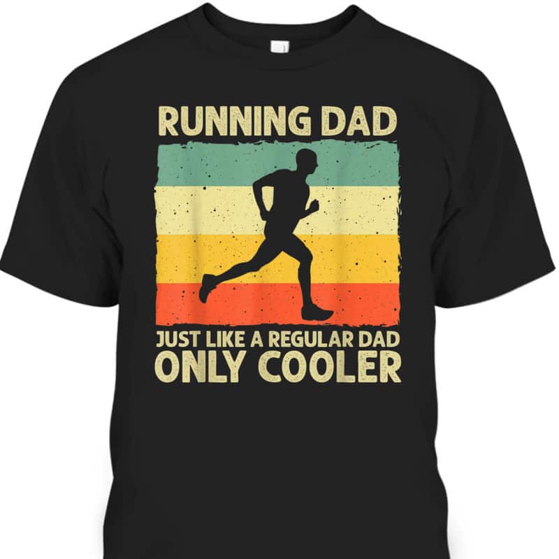Father's Day T-Shirt Running Dad Gift For Sport Lovers Father's Day T-Shirt Running Dad Gift For Sport Lovers