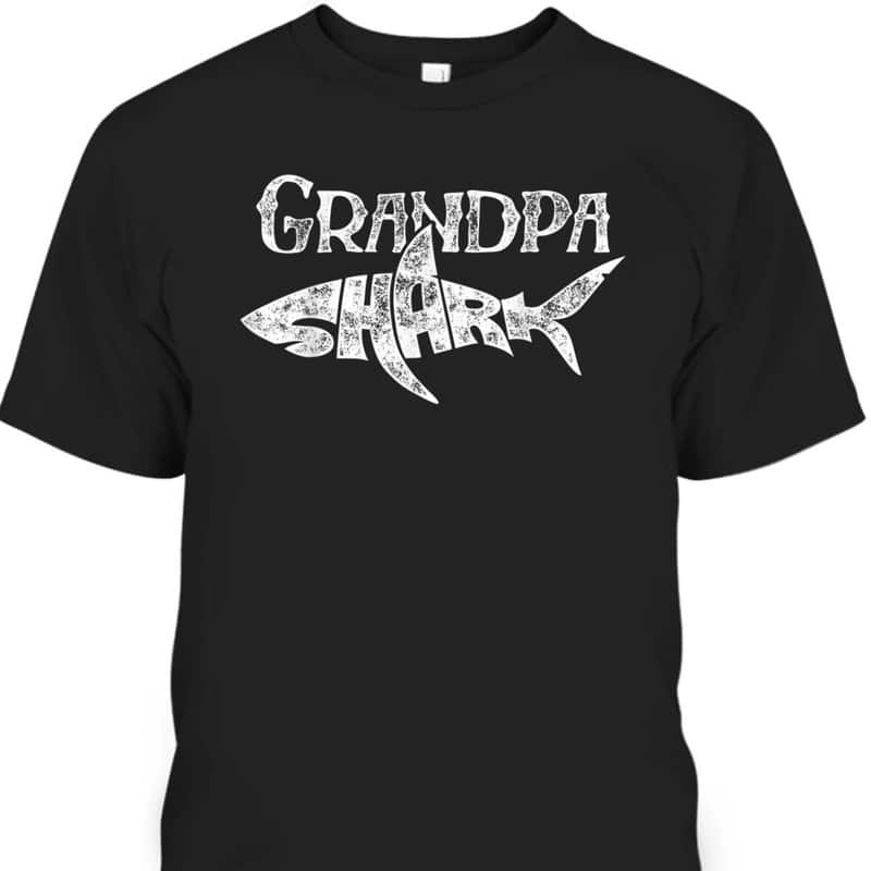 Father's Day T-Shirt Grandpa Shark Gift For Grandfather