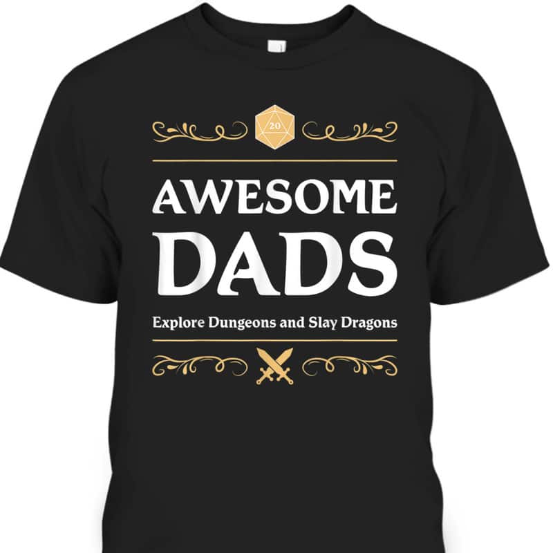 Father's Day T-Shirt Awesome Dads Best Gift For Gamers