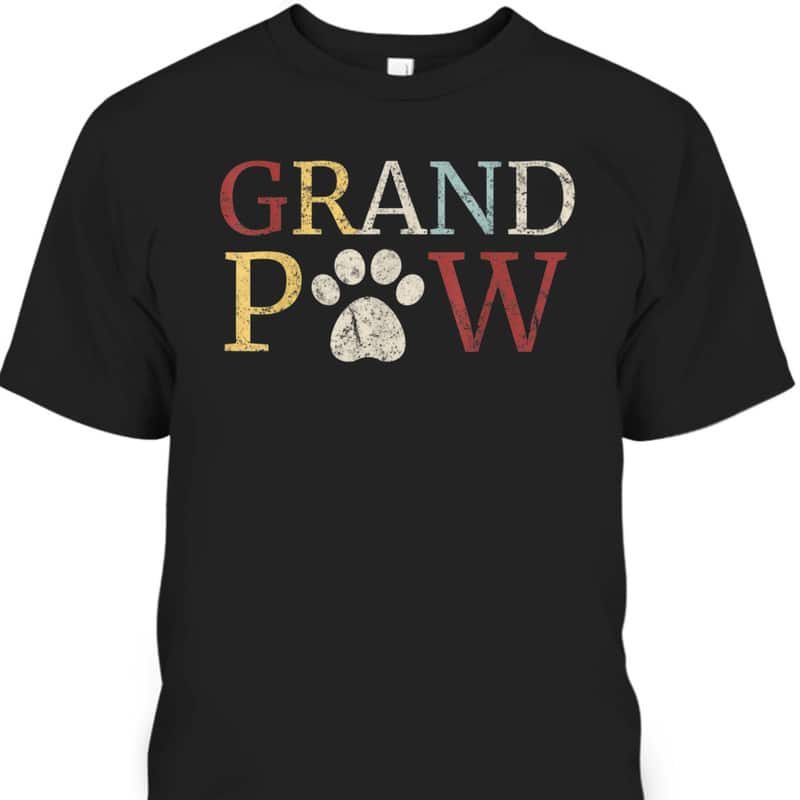 Retro Father's Day T-Shirt Grand Paw Gift For Dog Lovers