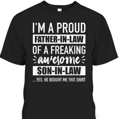 Father's Day T-Shirt Father-In-Law Gift From Son-In-Law
