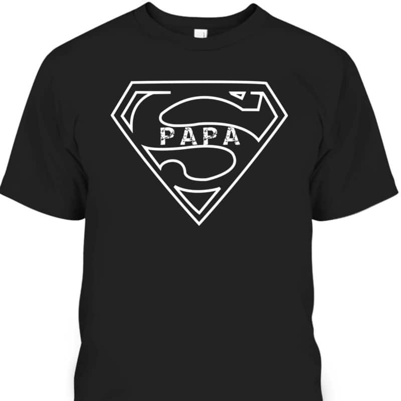 Super Papa Fun Father's Day T-Shirt Gift For Dad From Son