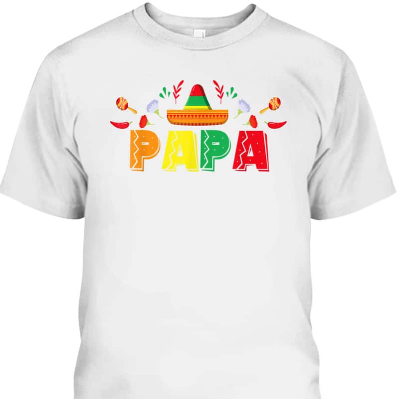 Father's Day T-Shirt Papa Best Gift For Dad From Daughter