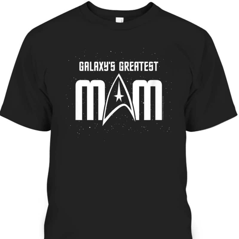 Star Trek Mother's Day Galaxy's Greatest Mom Badge T-Shirt Star Trek Mother's Day Galaxy's Greatest Mom Badge T-Shirt