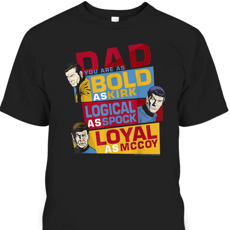 Star Trek Original Series Father's Day T-Shirt Cool Gift For Dad