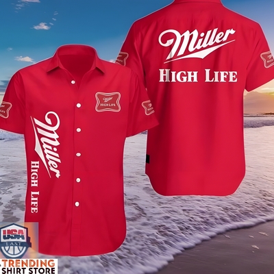 Miller High Life Hawaiian Shirt Bright Red Gift For Beach Lovers