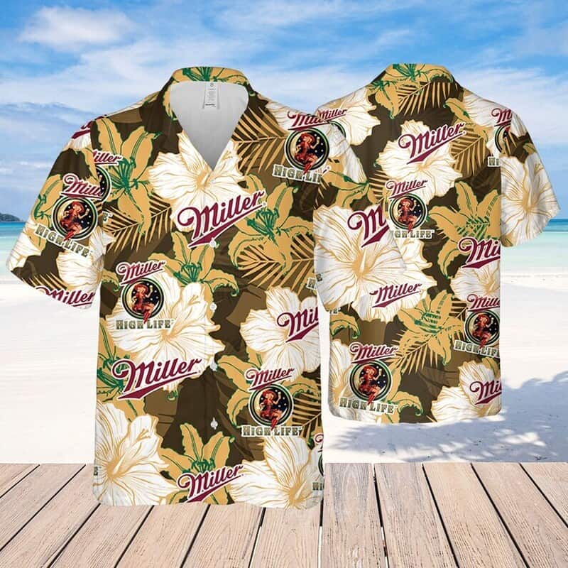 Miller High Life Hawaiian Shirt Floral Pattern Beer Lovers Gift